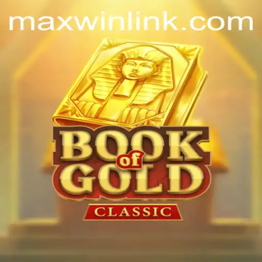 Exploring the World of BookOfGoldClassic and the Elusive MAXWIN LINK