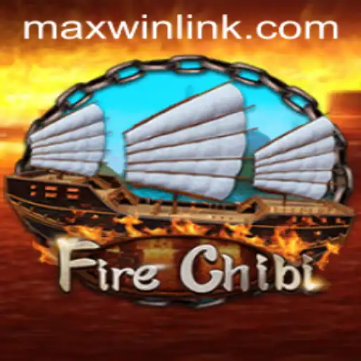 Unveiling FireChibi: A Thrilling Adventure to Explore With MAXWIN LINK