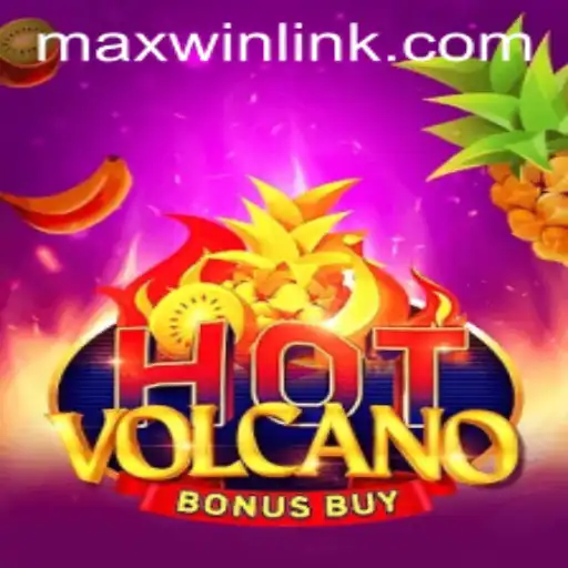 HotVolcanoBonusBuy: A Fiery Adventure with MAXWIN LINK