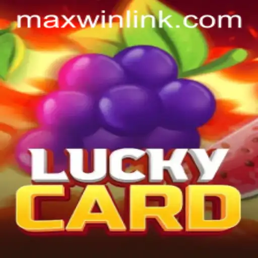 Unveiling the Thrills of LuckyCard: Explore the Maximum Winning Potential with MAXWIN LINK