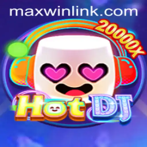 Unveiling HotDJ: Your Ultimate Game Guide Featuring MAXWIN LINK